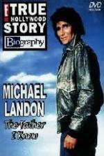 Watch Michael Landon the Father I Knew 0123movies