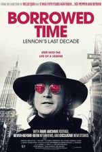 Watch Borrowed Time: Lennon\'s Last Decade 0123movies