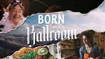 Watch Born in a Ballroom 0123movies