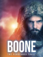 Watch BOONE: The Vengeance Trail 0123movies