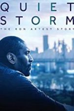 Watch Quiet Storm: The Ron Artest Story 0123movies