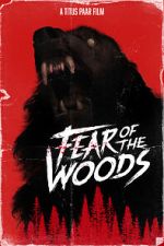 Watch Fear of the Woods - The Beginning (Short 2020) 0123movies