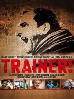 Watch Trainer! 0123movies