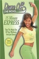 Watch Dance Off the Inches - 15 Minute Express 0123movies
