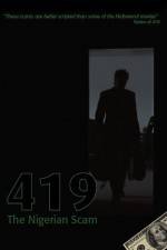 Watch 419 The Nigerian Scam 0123movies