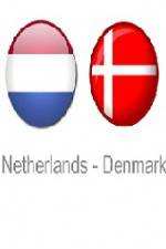 Watch Holland vs Denmark 0123movies