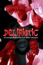 Watch Deliriotic 0123movies