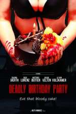 Watch Deadly Birthday Party 0123movies