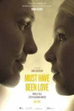Watch Must Have Been Love 0123movies