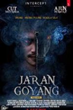 Watch Jaran Goyang 0123movies