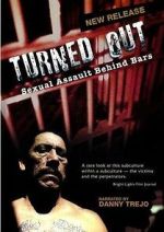 Watch Turned Out: Sexual Assault Behind Bars 0123movies