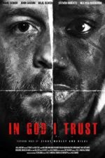 Watch In God I Trust 0123movies