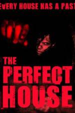 Watch The Perfect House 0123movies
