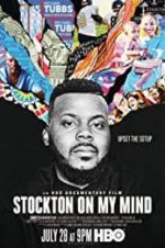 Watch Stockton on My Mind 0123movies