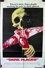 Watch Dark Places 0123movies