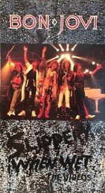 Watch Bon Jovi: Slippery When Wet, the Videos 0123movies