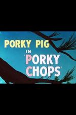 Watch Porky Chops (Short 1949) 0123movies