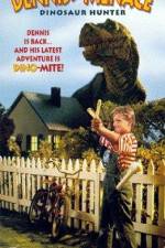 Watch Dennis the Menace Dinosaur Hunter 0123movies