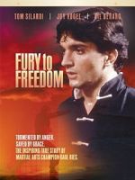 Watch Fury to Freedom 0123movies