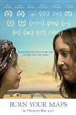 Watch Burn Your Maps 0123movies