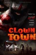Watch ClownTown 0123movies