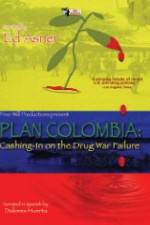 Watch Plan Colombia: Cashing in on the Drug War Failure 0123movies
