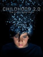 Watch Childhood 2.0 0123movies