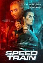 Watch Speed Train 0123movies