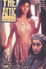 Watch The Attic: The Hiding of Anne Frank 0123movies