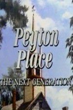 Watch Peyton Place: The Next Generation 0123movies