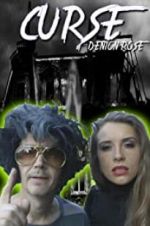 Watch The Curse of Denton Rose 0123movies