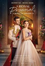 Watch A Christmas Castle Proposal: A Royal in Paradise 2 0123movies