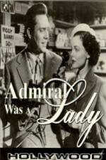 Watch The Admiral Was a Lady 0123movies
