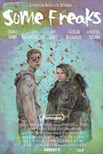 Watch Some Freaks 0123movies