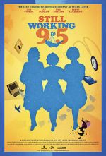 Watch Still Working 9 to 5 0123movies