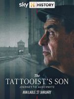 Watch The Tattooist\'s Son: Journey to Auschwitz 0123movies