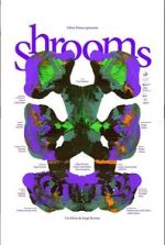 Watch Shrooms (Short 2023) 0123movies