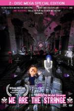 Watch We Are the Strange 0123movies