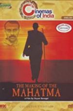 Watch The Making of the Mahatma 0123movies