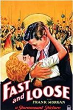Watch Fast and Loose 0123movies