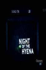 Watch Discovery Channel Night of the Hyena 0123movies