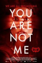 Watch You Are Not Me 0123movies