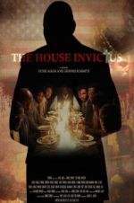 Watch The House Invictus 0123movies