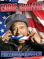 Watch Eddie Griffin: Freedom of Speech (TV Special 2008) 0123movies
