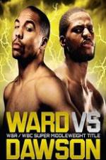 Watch Andre Ward vs. Chad Dawson 0123movies