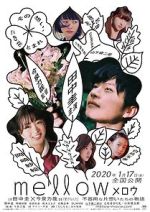 Watch Mellow 0123movies