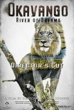 Watch Okavango: River of Dreams - Director's Cut 0123movies