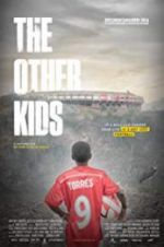 Watch The Other Kids 0123movies