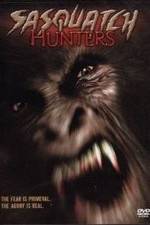 Watch Sasquatch Hunters 0123movies