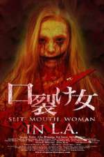Watch Slit Mouth Woman in LA 0123movies